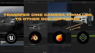 Export Unreal Engine 5.4 Camera .FBX with Animations/Settings to Blender, EmberGen, iClone etc