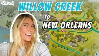 Sims 4 Worlds Makeover - Turning Willow Creek into New Orleans!