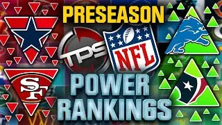 2024 NFL Power Rankings! Preseason Edition!