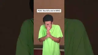 POV: You Kill a Kid in MM2