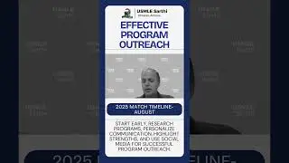 Effective Program Outreach | Residency Match Tips 2025