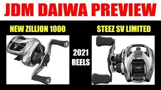 2021 JDM DAIWA PREVIEW: NEW ZILLION 1000, STEEZ LIMITED, ALPHAS SV, TATULA 400!