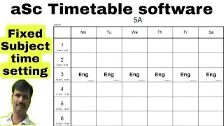 fixed Subject time setting in asc timetable software