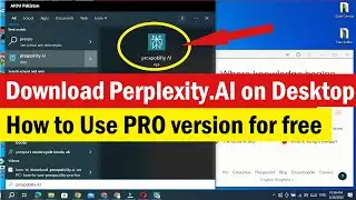 Download Perplexity AI Desktop App | How to use Perplexity AI Pro version for free