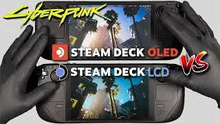 Cyberpunk 2077 | Steam Deck OLED Gameplay | Steam OS | OLED Vs LCD Comparison