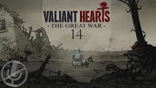 Valiant Hearts The Great War Прохождение Без Комментариев На Русском На ПК Часть 14 — Вобекур