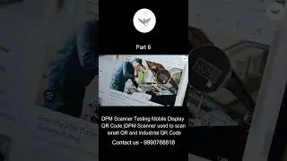 Want Accurate Industrial QR Code Scans? Watch This DPM Scanner Part 6 #aidc #tech #barcodereader #yt