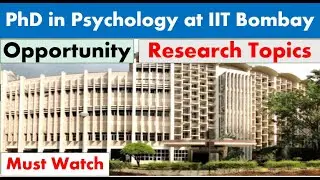 Research Topics in Psychology at IIT Bombay ||  PhD In Psychology at IIT Bombay 