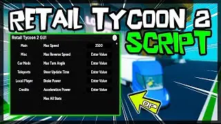 *BEST* Retail Tycoon 2 Script [2023] So OP 🔥