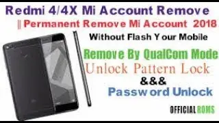 Mi 4/4X/4a (MI132) MI ACCOUNT UNLOCK with UMT & MIRACLE|| who won HINDI 2018