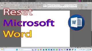 How to Reset Microsoft Word Back to Default Settings |2 Ways Solved|