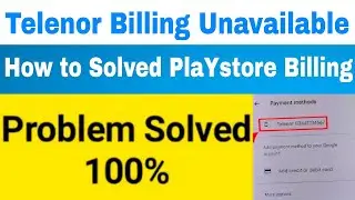 how to solve telenor billing unavailable | telenor billing option not showing | telenor biling error