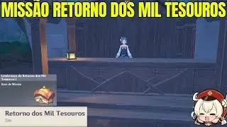 MISSÃO RETORNO DOS MIL TESOUROS AREA LIMITADA 3.8 GENSHIN IMPACT