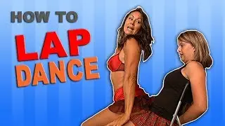 How To Lap Dance
