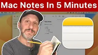 How to Use Mac Notes In 5 Minutes