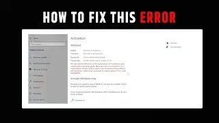 How to fix: We can't activate Windows on this device  | Fix Error code: 0xC004F074 | Windows 10