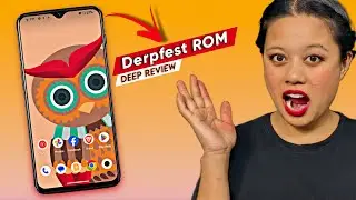 Derpfest ROM : Deep Review || New Updates,Features,Customizations and More 🔥