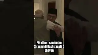 PM diberi sambutan rasmi di Rashtrapati Bhavan