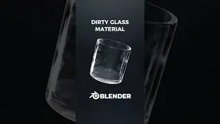 Dirty glass material in Blender🥃