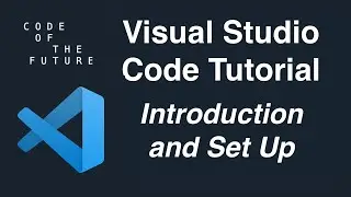 VS Code - Introduction, Set Up and Font Size & Style (Ad-Free Tutorial)