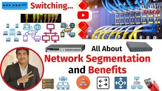 2. Network Segmentation By VLANs For Network Engineer | Cisco Switching Network Explained #switches