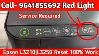 L3210 L3250 L3116 L32115 L3200 Red Light Blinking Solution A INK PAD IS THE END OF SERVICE