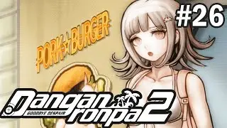 СХОДКА В ЗАКУСОЧНОЙ - Danganronpa 2: Goodbye Despair #26 (На русском)