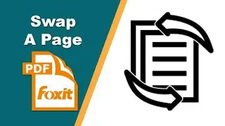 How to swap a page in a pdf in Foxit PDF Editor