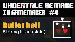 Blinking player heart [#4 Remake Undertale in GameMaker ]