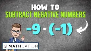 Subtracting Negative Numbers the EASY way (How to Subtract Negative Numbers)