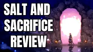 Salt and Sacrifice Review - The Final Verdict