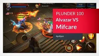 Legacy Of Discord - Plunder 100 - Alvazar VS Mifcare Fight - EST66 Apollyon