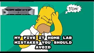 IT Home Lab | 5 Mistakes that i made when i first started.