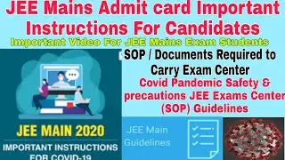 JEE Mains Admit Card Important Instruction |SOP Doc Required Exams Center| Tips and safety in Telugu