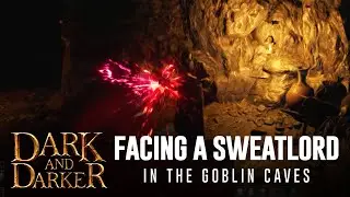 DARK AND DARKER - Facing a Sweatlord