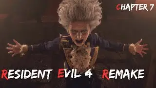 Resident Evil 4 Remake Chapter 7