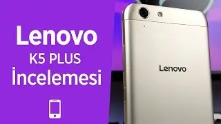 Lenovo K5 Plus İncelemesi | Fiyat/Performans Kralı Olabilir mi?