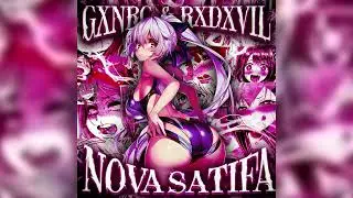 GXNRC X RXDXVIL NOVA SATIFA