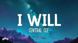 Central Cee - I Will (Lyrics)