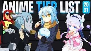 2021 Anime Tier List