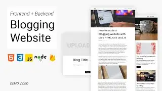 [Demo] FullStack Development - Fully working Blogging website coding tutorial