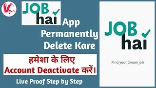 How to Permanently Delete Job Hai Account | Job hai App Kaise Remove kare | How to Deactivate Job Ha