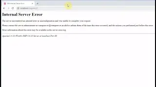 Magento Installation Error | 500 Internal Server Error On Localhost | Wamp Server | 2021