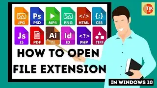 How to open File Extension in windows 10