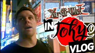 Vlogging TOKYO'S BEST YUGIOH Card Shops (Luxury Card Shop, Cheap Meta Prices, and more!)
