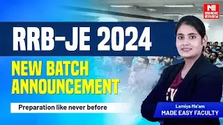 RRB-JE 2024 New Batch Launch | Course Overview | Complete Guidance | MADE EASY