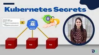 Kubernetes Secrets: How to Create, Use, and Manage Secrets in Kubernetes