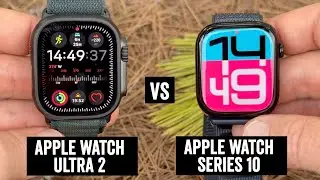 Apple Watch Ultra 2 vs Apple Watch Series 10: Every single difference explained!