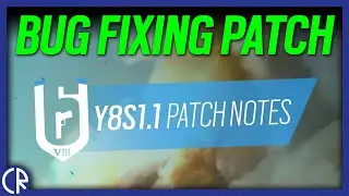 Bug Fixing Patch, Y8S1.1 - 6News - Tom Clancys Rainbow Six Siege