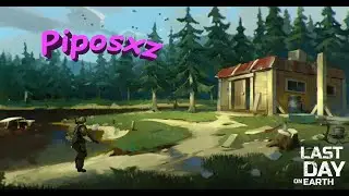 Рейд базы Piposxz - Last Day on Earth